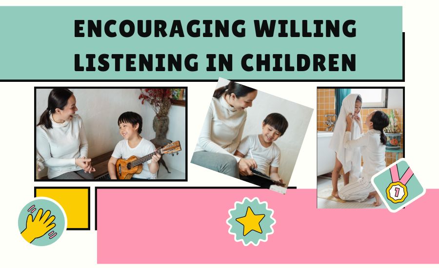 Encouraging Willing Listening in Children